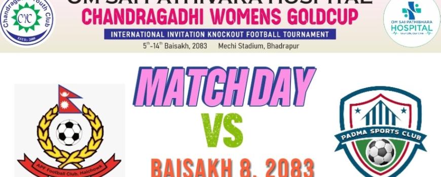 चन्द्रगढी महिला गोल्डकपः आज एपिएफ र पदमा स्पोर्टस् क्लब खेल्दै